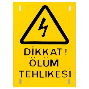 ÖLÜM TEHLİKESİ LEVHASI BÜYÜK